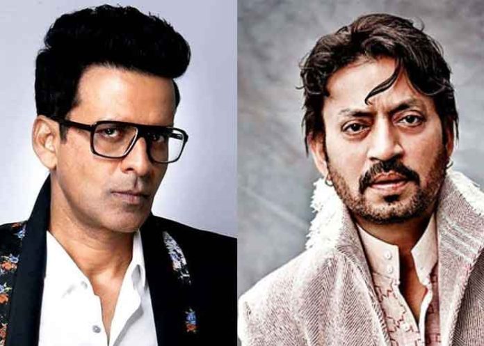 Irrfan Khan, Manoj Bajpayee