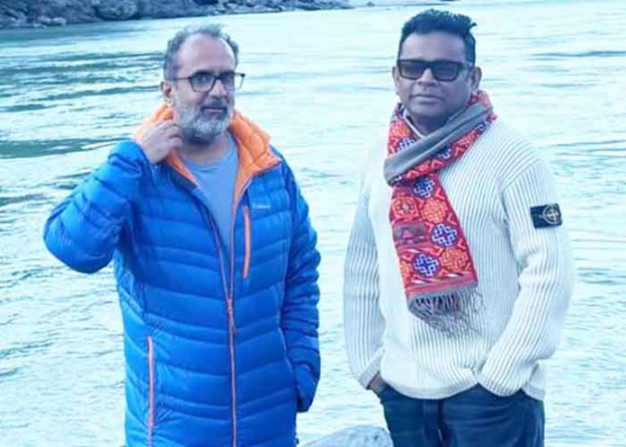 Aanand L Rai and A R Rahman Reunite