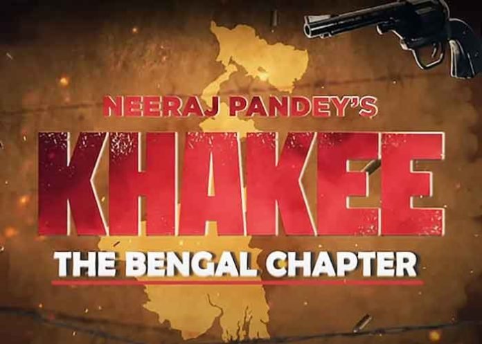Khakee The Bengal Chapter Poster